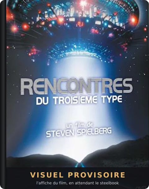 Rencontres du troisième type, le steelbook