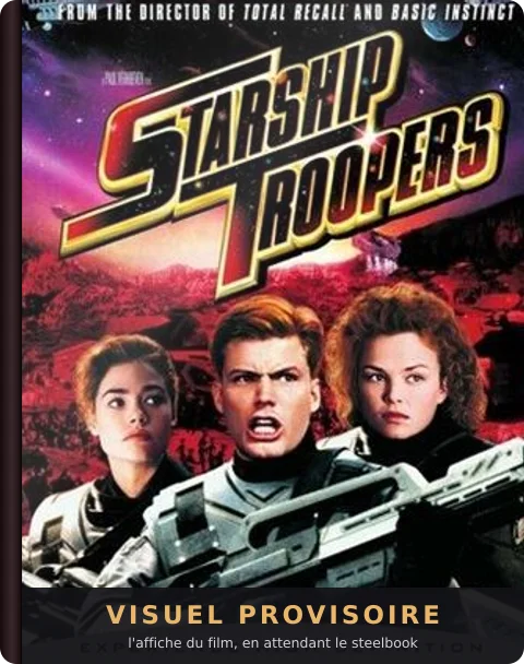 Starship Troopers, le steelbook